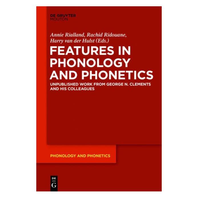 De Gruyter Features in Phonology and Phonetics (Englisch, Hardcover, Annie Rialland, Harry van der Hulst, Rachid Ridouane) (67767829)