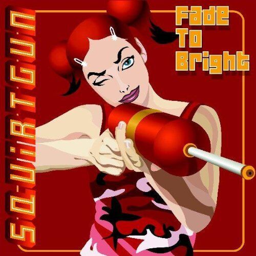 Squirtgun - Fade to Bright - Preis vom 09.10.2026 07:28:09 h