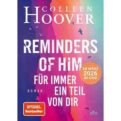 Reminders of Him – Für immer ein Teil von dir