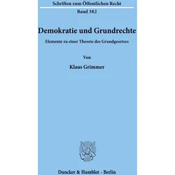 Demokratie und Grundrechte., Fachbücher von Klaus Grimmer