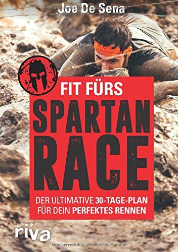 Joe De Sena - Fit fürs Spartan Race: Der ultimative 30-Tage-Plan für dein perfektes Rennen - Preis vom 09.10.2026 07:28:09 h