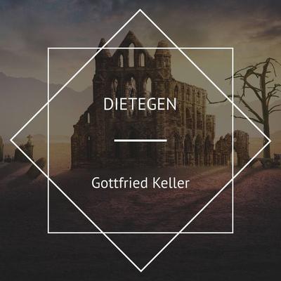 Dietegen - Gottfried Keller, Audio, 4067248130247