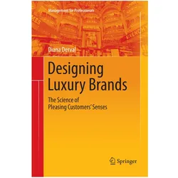 Designing Luxury Brands, Fachbücher von Diana Derval