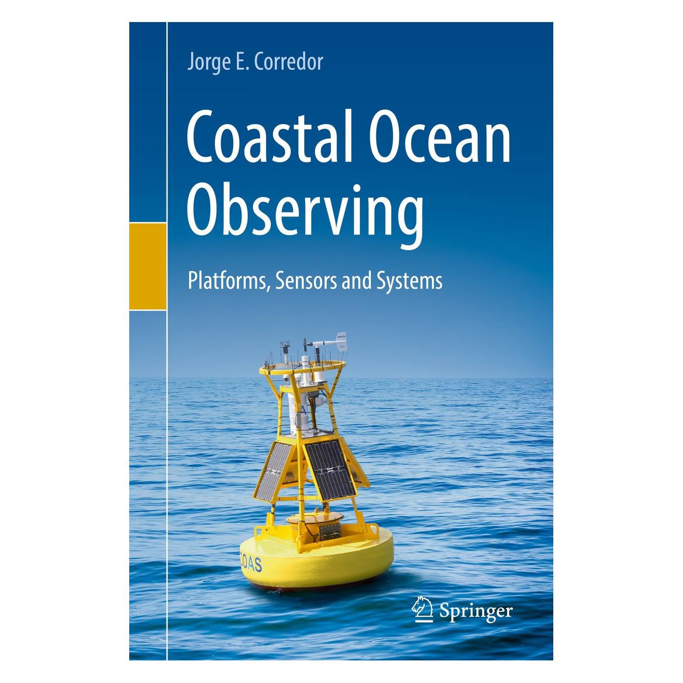 Springer Corredor:Coastal Ocean Observing (Englisch, Hardcover, Jorge E. Corredor) (9783319783512)