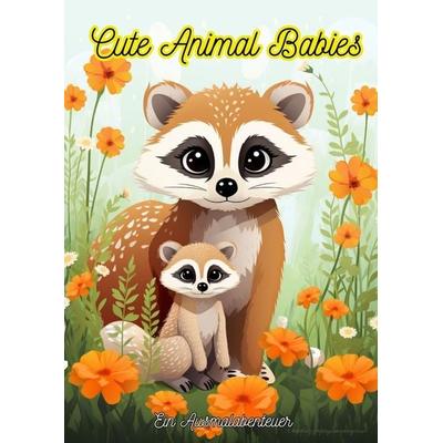 Cute Animal Babies, Taschenbuch von Christian Hagen, Tredition, 978-3-384-07562-8