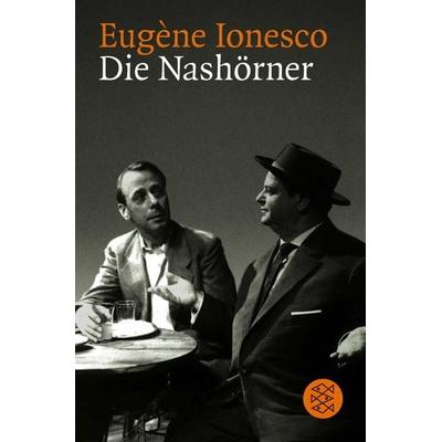 Die Nashörner, Taschenbuch von Eugène Ionesco, Fischer Taschenbuch Verlag