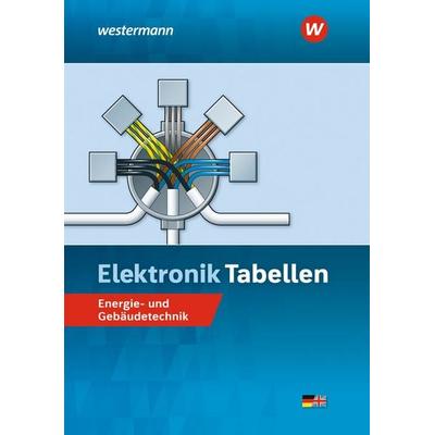 Elektronik Tabellen, Gebundene Ausgabe von Jürgen Klaue,Dieter Jagla,Heinrich Hübscher,Hans-Joachim Petersen,Harald Wickert, Westermann Berufliche