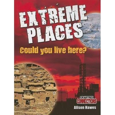 Extreme Places: Could You Live Here?, Taschenbuch von Alison Hawes, Crabtree, 978-0-7787-9962-7