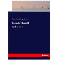 Kaiserin Elisabeth, Belletristik von Oskar Meding