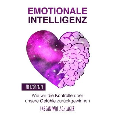 Emotionale Intelligenz - Fabian Wollschläger, Audio, 9781795844192