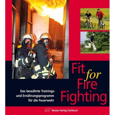 Fit for Fire Fighting, Taschenbuch von Hermann Schröder, Neckar-Verlag GmbH