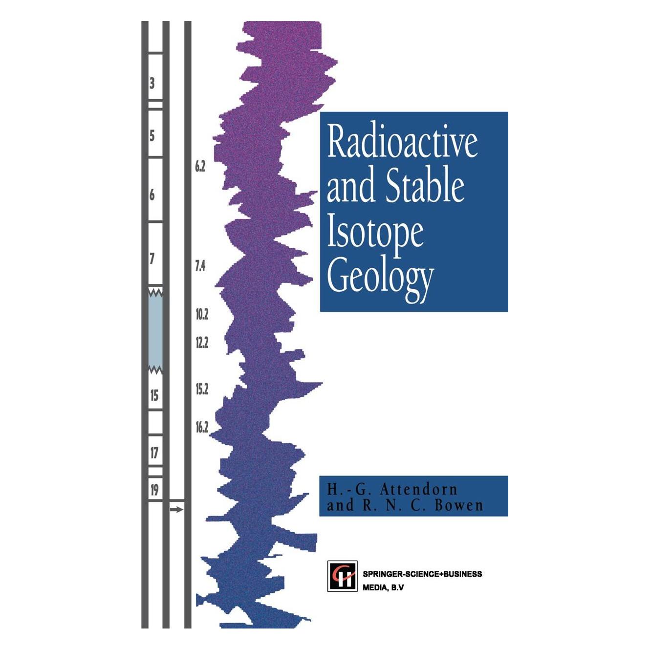 Springer Radioactive and Stable Isotope Geology (9780412752803)