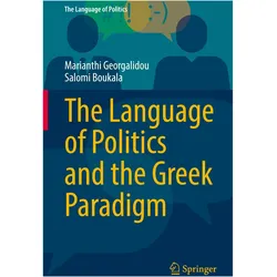 The Language of Politics and the Greek Paradigm, Fachbücher von Salomi Boukala, Marianthi Georgalidou