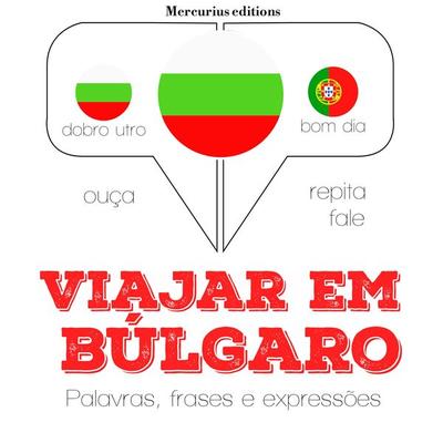 Viajar em búlgaro - JM Gardner, Audio, 9782821122017