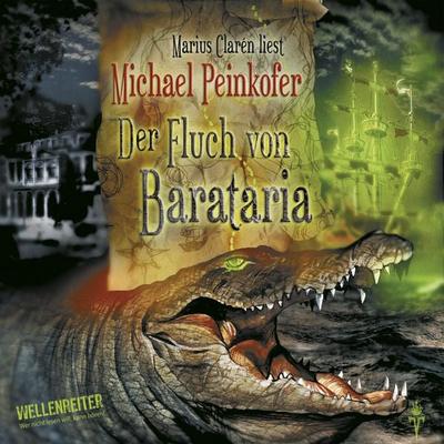 Der Fluch von Barataria - Michael Peinkofer, Audio, 9783785741337