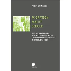 Migration macht Schule, Fachbücher von Philipp Eigenmann