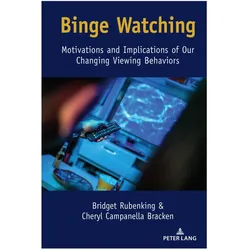 Binge Watching, Fachbücher von Cheryl Campanella Bracken, Bridget Rubenking