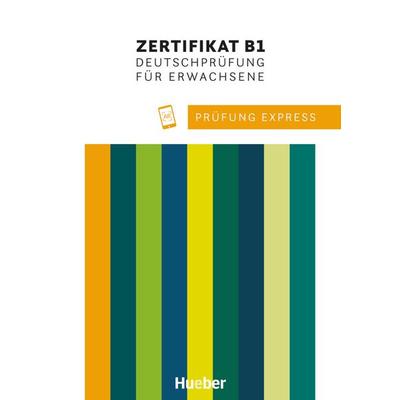 Prüfung Express – Zertifikat B1, Deutschprüfung für Erwachsene, Taschenbuch von Frauke van der Werff,Heide Stiebeler, Hueber, 978-3-19-531651-4