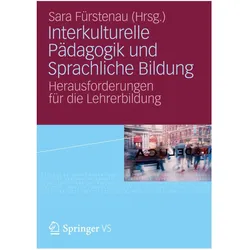 Interkulturelle Pädagogik und Sprachliche Bildung, Fachbücher von Sara Fürstenau