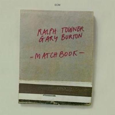 Matchbook (Touchstones) - Ralph Towner,Gary Burton, CD