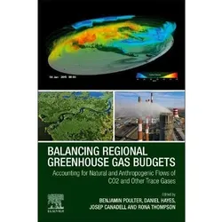 Balancing Greenhouse Gas Budgets, Fachbücher von Ramona Thompson, Benjamin Poulter, Joseph Canadell, Daniel Hayes