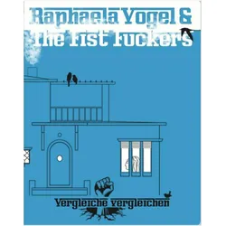Raphaela Vogel and the Fist Fuckers, Kinderbücher von Raphaela Vogel