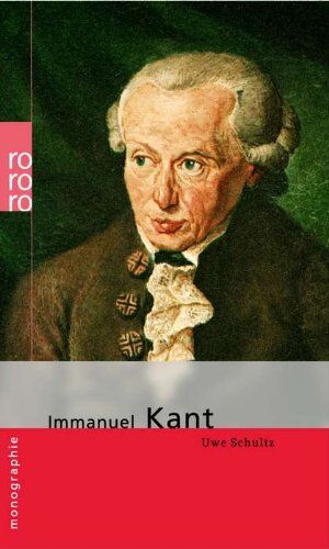 Uwe Schultz - Kant, Immanuel - Preis vom 07.10.2026 11:45:10 h