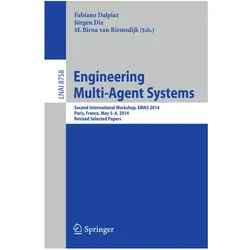 Engineering Multi-Agent Systems, Fachbücher von Fabiano Dalpiaz, M. Birna van Riemsdijk, Jürgen Dix