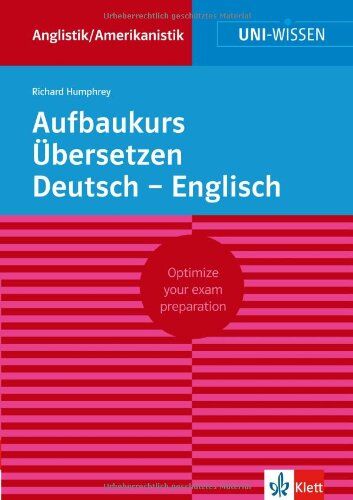 Richard Humphrey - Aufbaukurs Übersetzen Deutsch-Englisch - Preis vom 09.10.2026 07:28:09 h