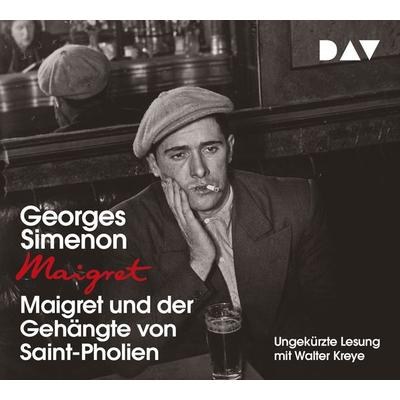 Maigret und der Gehängte von Saint-Pholien - Georges Simenon, CD, 9783742412249