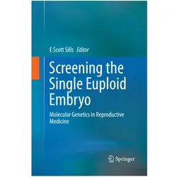 Screening the Single Euploid Embryo, Fachbücher