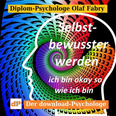 Selbstbewusster werden - Olaf Fabry, Audio, 9783961422463