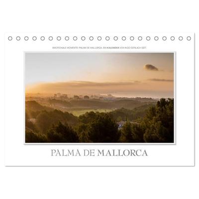 Emotionale Momente: Palma de Mallorca (Tischkalender 2026 DIN A5 quer), CALVENDO Monatskalender