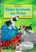Ingrid Moras - Brunnen-Reihe, Kleine Geschenke aus Perlen - Preis vom 11.10.2026 03:10:56 h