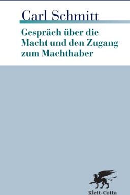 Carl Schmitt - Gespräch über die Macht und den Zugang zum Machthaber - Preis vom 14.10.2026 23:07:16 h