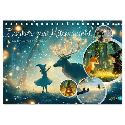 Zauber zur Mitternacht (Tischkalender 2027 DIN A5 quer), CALVENDO Monatskalender