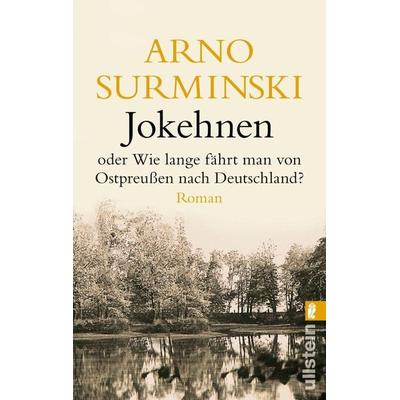 Jokehnen, Taschenbuch von Arno Surminski, Ullstein Taschenbuch