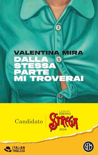 Valentina Mira - Dalla stessa parte mi troverai (Italian tabloid) - Preis vom 09.10.2026 07:28:09 h