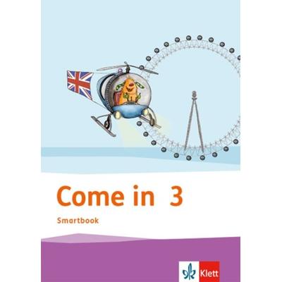 Come in 3 Activity Book Smartbook Klasse 3. Ausgabe für Berlin, Hamburg, Hessen, Niedersachsen, Schleswig-Holstein und Thüringen ab 2018, Geheftet von