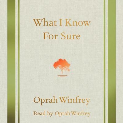 What I Know for Sure - Oprah Winfrey, Audio, 9781447282945