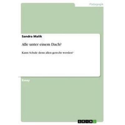 Alle unter einem Dach?, Taschenbuch von Sandra Malik, GRIN, 978-3-656-18517-8