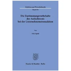 Spehl:Die Zustimmungsvorbehalte des Auf, Fachbücher von Felix Spehl