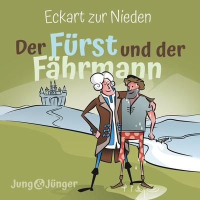Der Fürst und der Fährmann - Eckart zur Nieden, Audio, 4056813591033