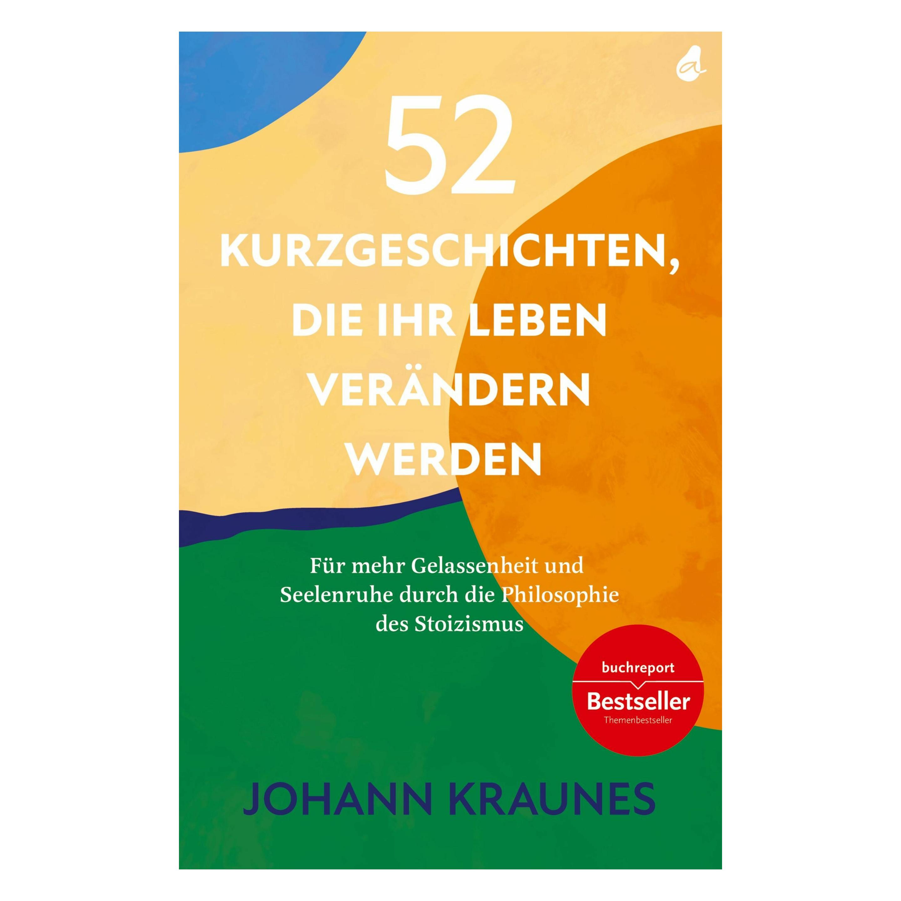 Avocado 52 Kurzgeschichten, die Ihr Leben verändern werden (Inspirierende Kurzgeschichten für Erwachsen (Deutsch, Softcover, Johann Kraunes) (46381738)