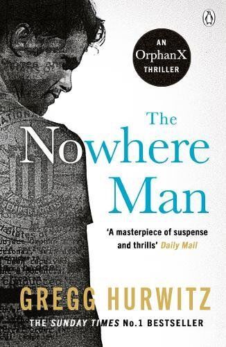 Gregg Hurwitz - The Nowhere Man (An Orphan X Thriller, Band 2) - Preis vom 02.10.2026 23:42:20 h