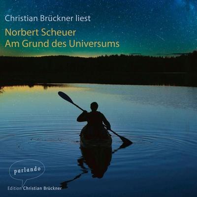Am Grund des Universums - Norbert Scheuer, Audio, 9783732471041