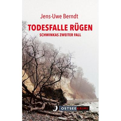 Todesfalle Rügen, Taschenbuch von Jens-Uwe Berndt, Hinstorff, 978-3-356-02349-7