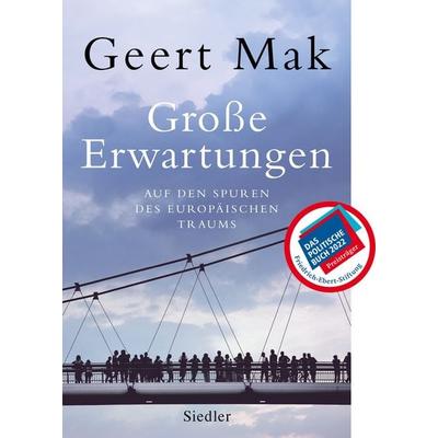 Große Erwartungen, Gebundene Ausgabe von Geert Mak, Siedler, 978-3-8275-0137-0