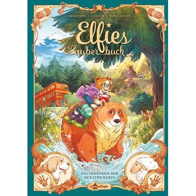Elfies Zauberbuch. Band 4, Gebundene Ausgabe von Christophe Arleston,Audrey Alwett, Splitter-Verlag, 978-3-96792-795-5