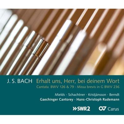 Erhalt uns Herr,bei deinem Wort-Kantaten/Missa - Johann Sebastian Bach, CD, 4009350833111